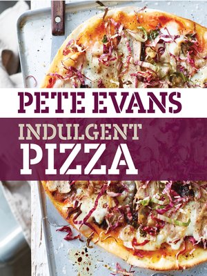 cover image of Indulgent Pizza